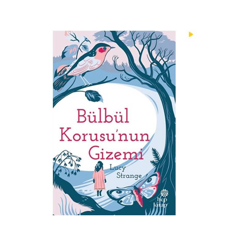 Bülbül Korusunun Gizemi