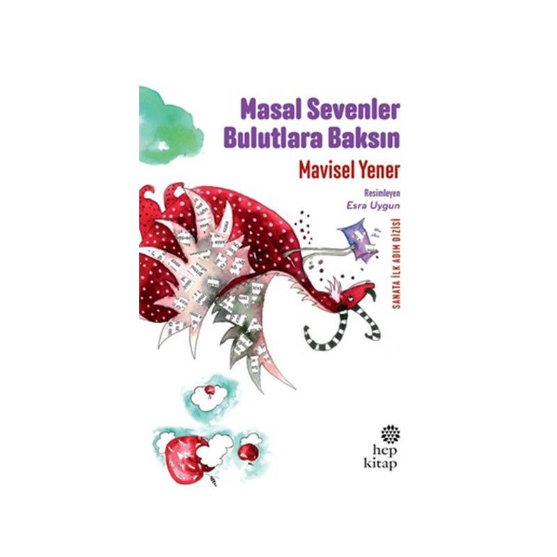 Masal Sevenler Bulutlara Baksın