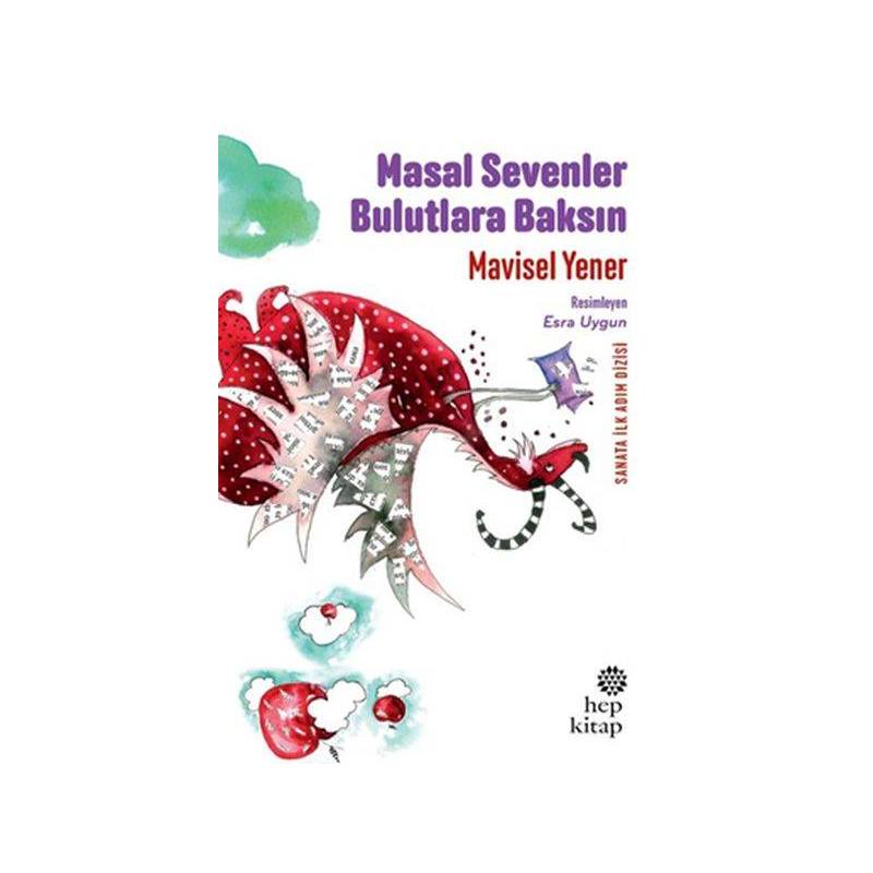 Masal Sevenler Bulutlara Baksın