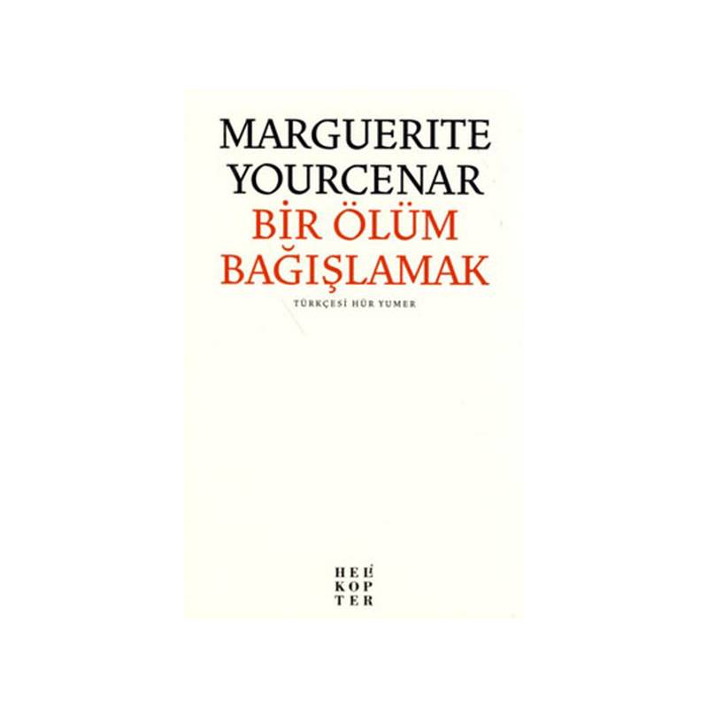 Bir Ölüm Bağışlamak