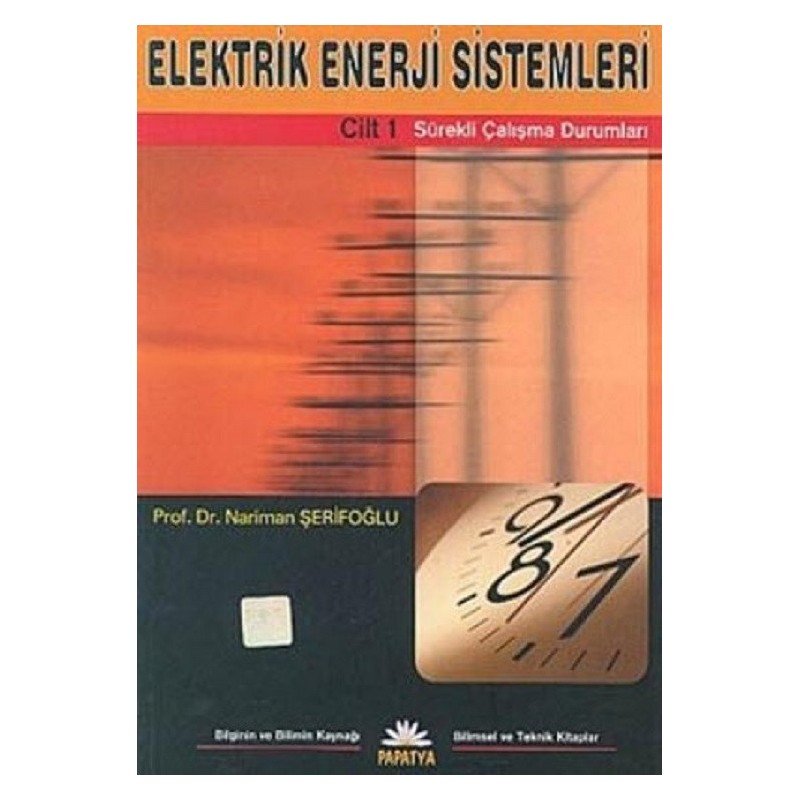 Elektrik Enerji Sistemleri-Cilt I