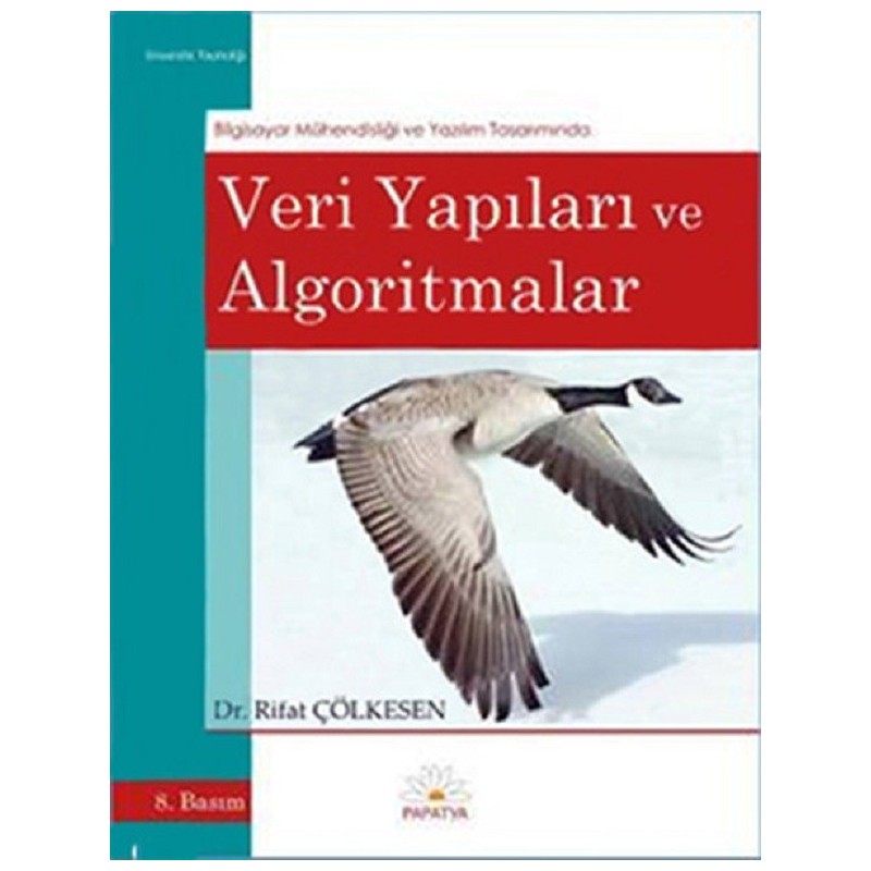 Veri Yapıları Ve Algoritmalar - Bilgisayar Programlama Ve Yazılım Mühendisliğinde