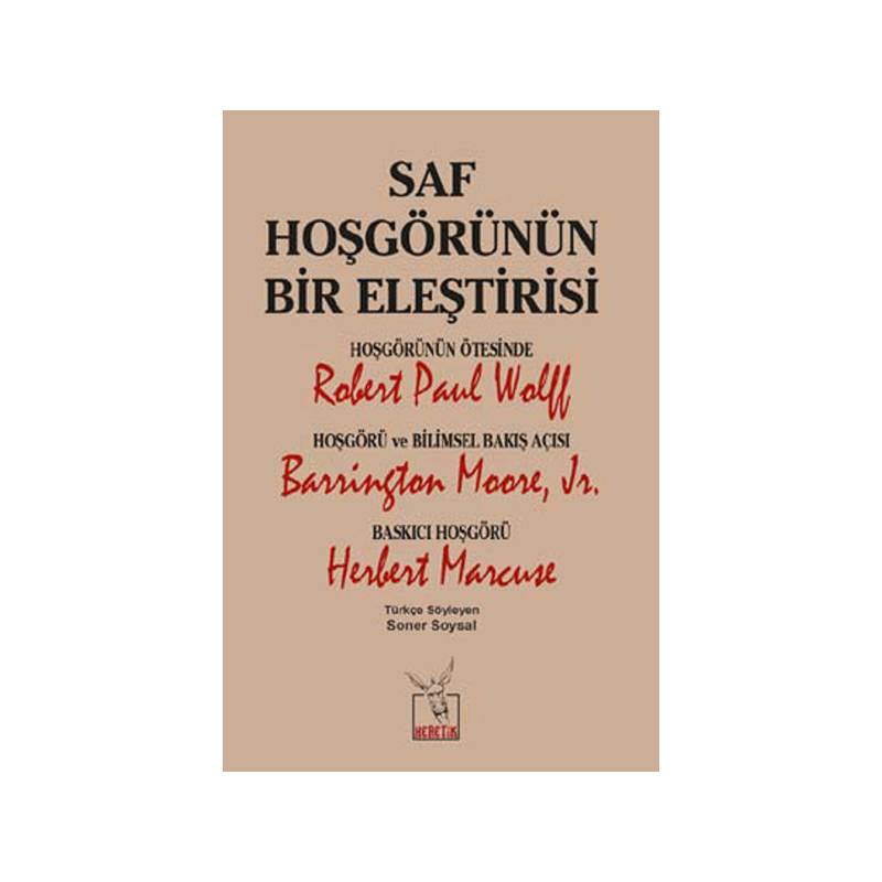 Saf Hoşgörünün Bir Eleştirisi