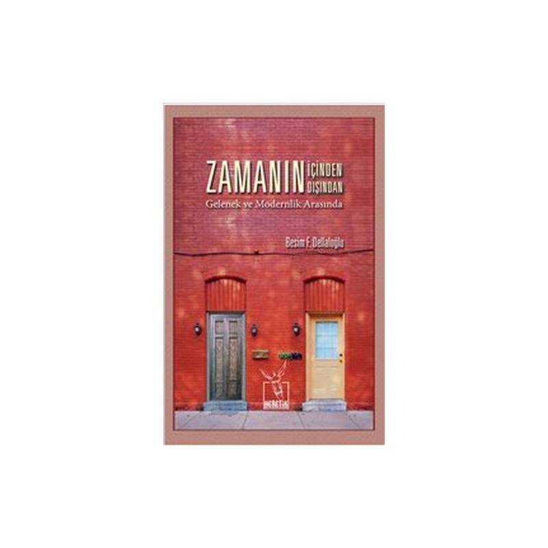 Zamanın İçinden Zamanın Dışından