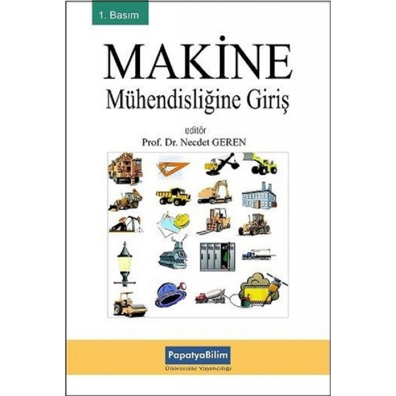 Makine Mühendisliğine Giriş