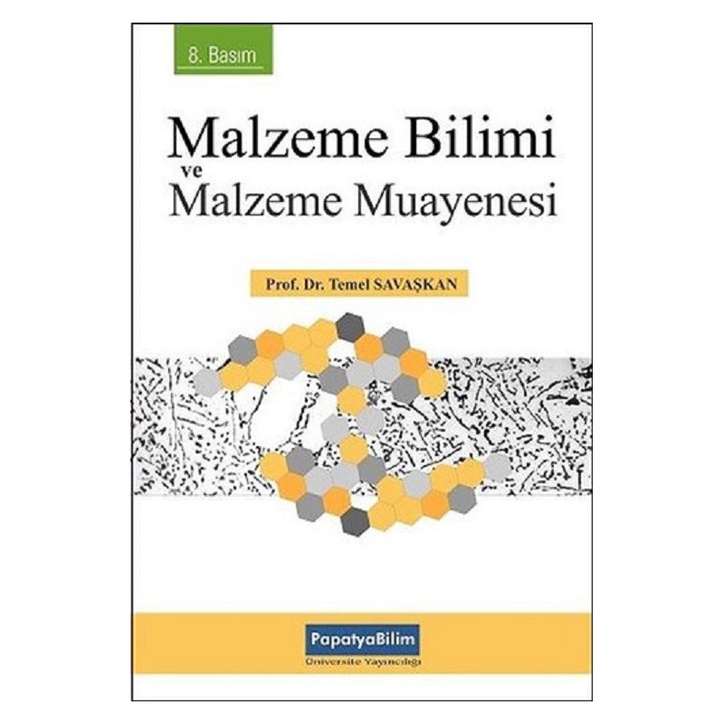 Malzeme Bilimi Ve Malzeme Muayenesi