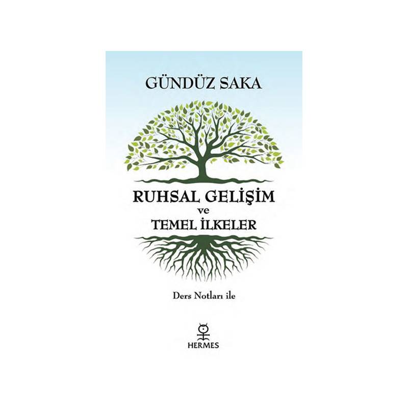 Ruhsal Gelişim Ve Temel İlkeler Ders Notları İle