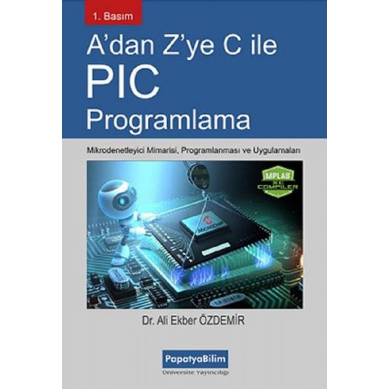 A'dan Z'ye C Ile Pic Programlama