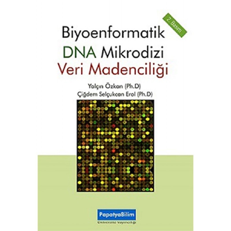 Biyoenformatik Dna Mikrodizi Veri Madenciliği