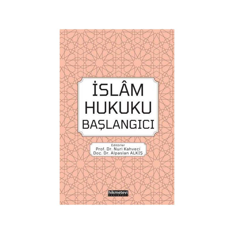 İslam Hukuku Başlangıcı