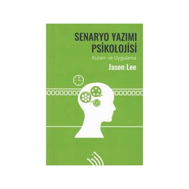 Senaryo Yazımı Psikolojisi Kuram Ve Uygulama