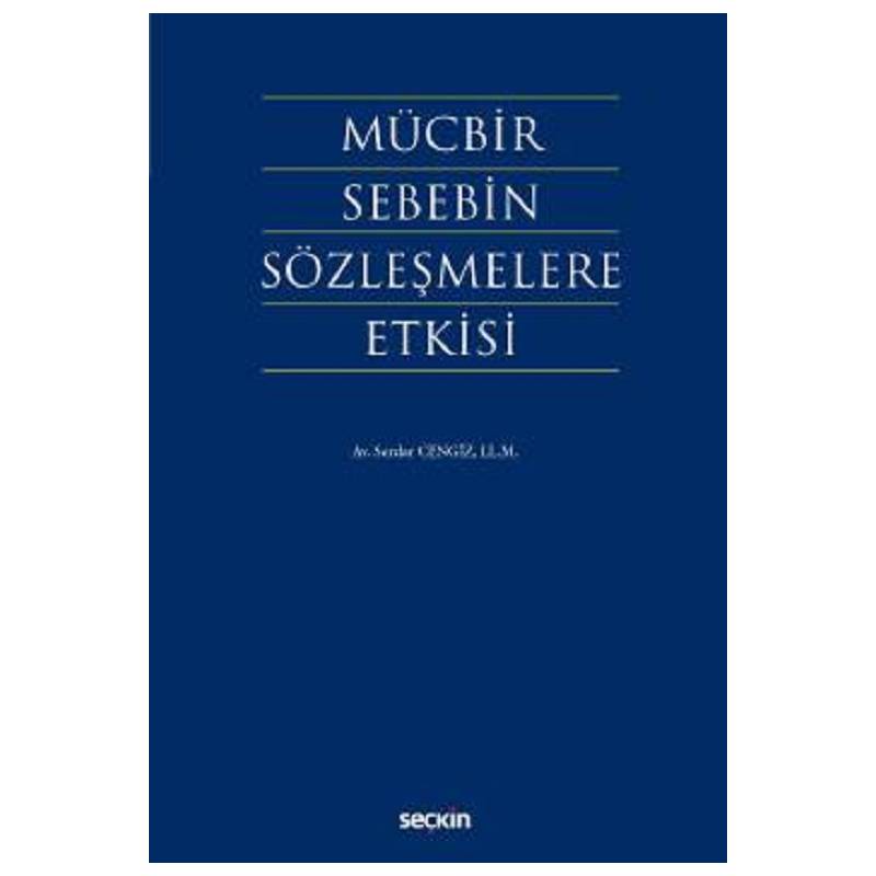 Mücbir Sebebin Sözleşmelere...