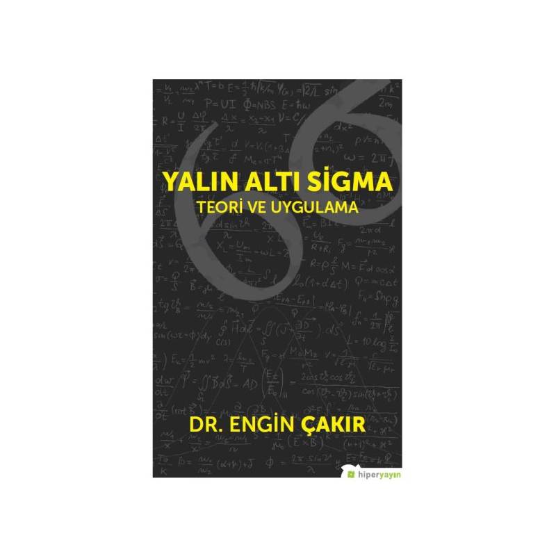 Yalın Altı Sigma Teori Ve Uygulama