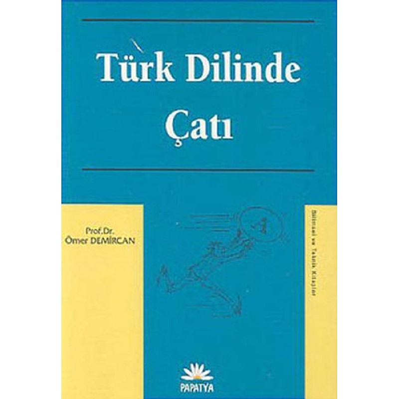 Türk Dilinde Çatı