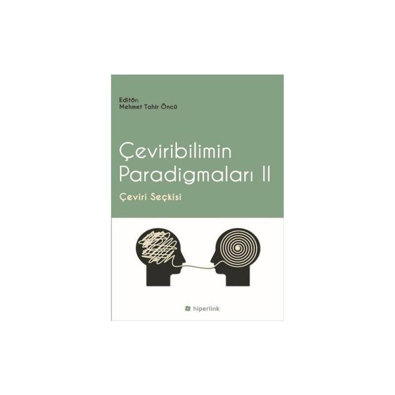 Çeviribilim Paradigmaları 2 Çeviri Seçkisi