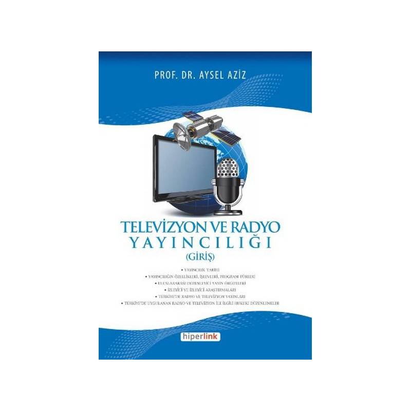 Televizyon Ve Radyo Yayncılığı Giriş