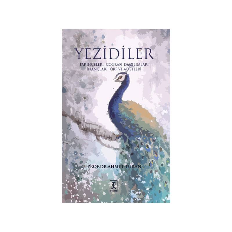 Yezidiler Tarihçeleri Coğrafi Dağılımları İnançları Örf Ve Adetleri
