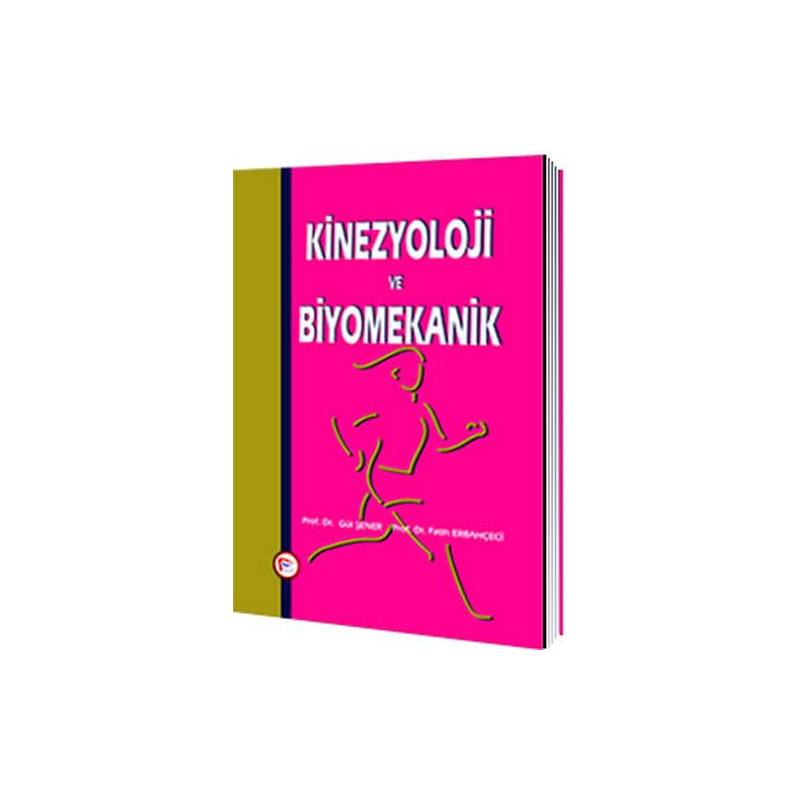 Kinezyoloji Ve Biyomekanik