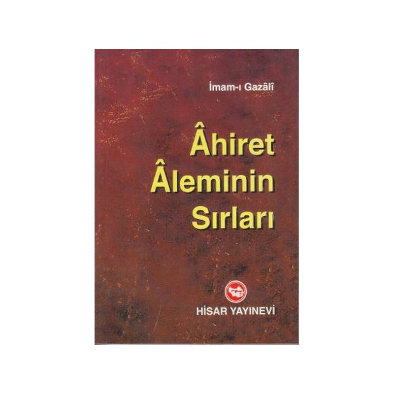 Ahiret Aleminin Sırları