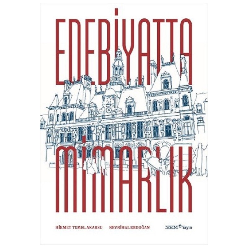 Edebiyatta Mimarlık Edebiyatta Mimarlık
