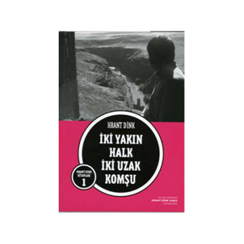 İki Yakın Halk İki Uzak Komşu