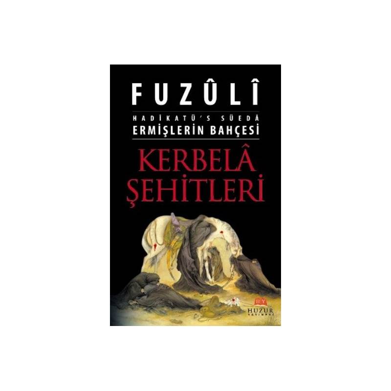 Kerbela Şehitleri Ermişlerin Bahçesi