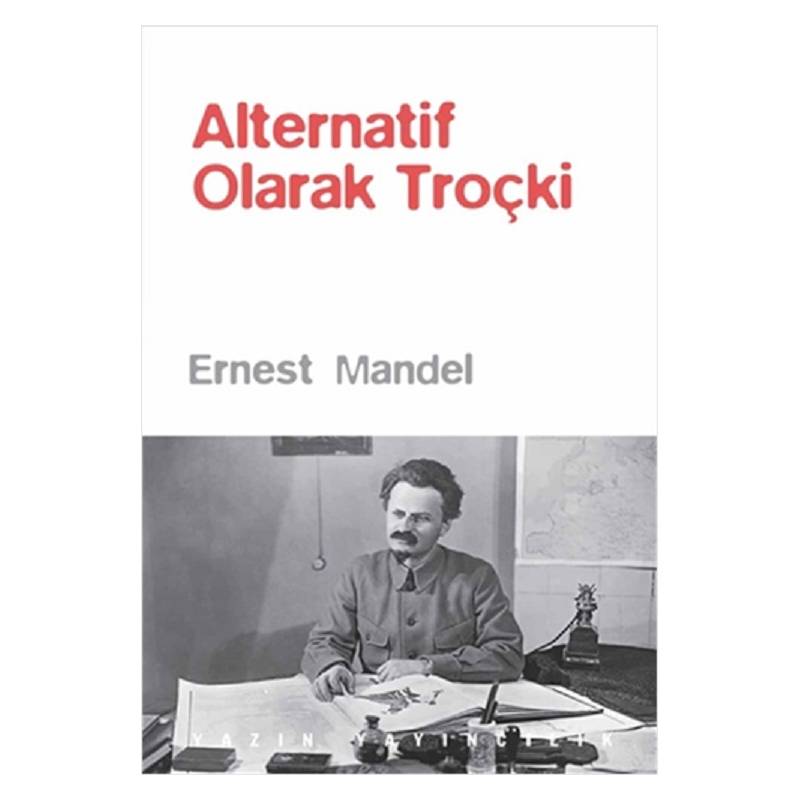 Alternatif Olarak Troçki