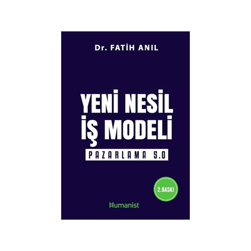 Yeni Nesil İş Modeli Pazarlama 5.0