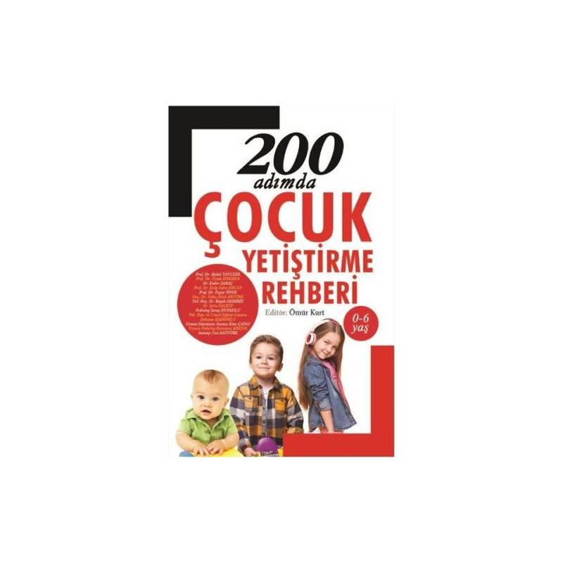 200 Adımda Çocuk Yetiştirme Rehberi