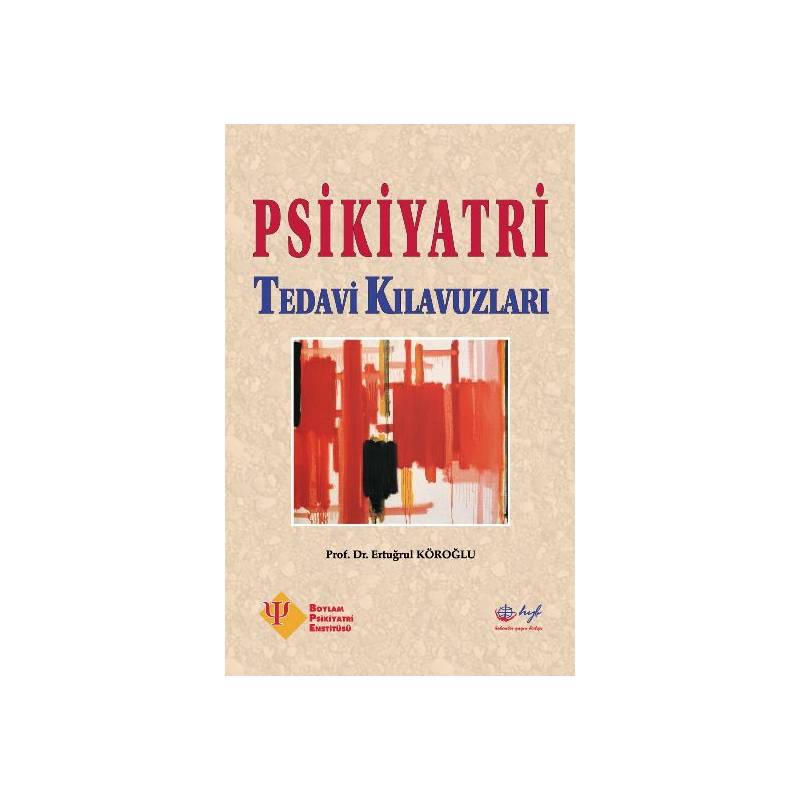 Psikiyatri Tedavi Kılavuzları