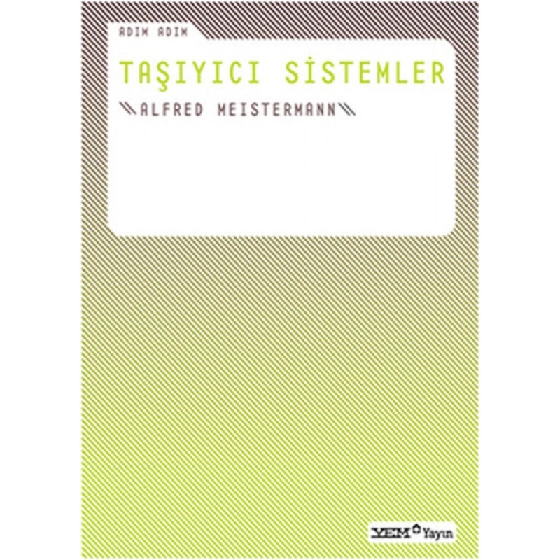 Adım Adım Taşıyıcı Sistemler Adım Adım Taşıyıcı Sistemler