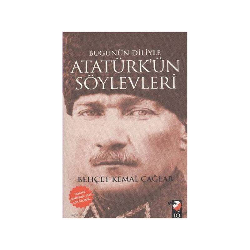 Bugünün Diliyle Atatürk'ün Söylevleri