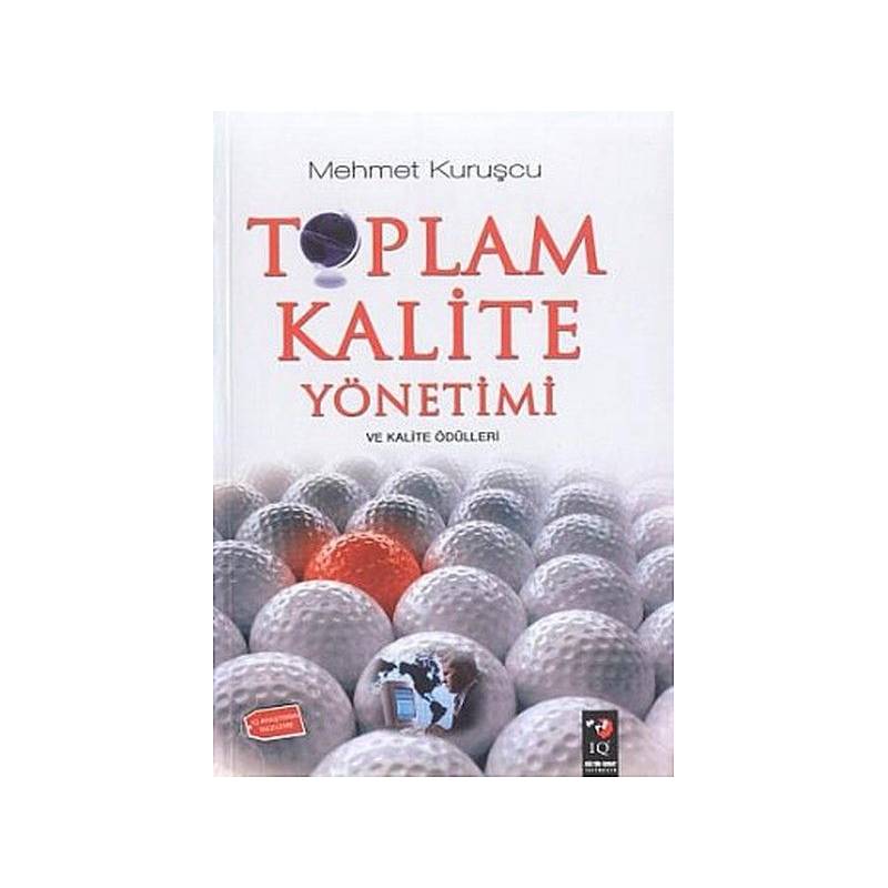 Toplam Kalite Yönetimi Ve Kalite Ödülleri