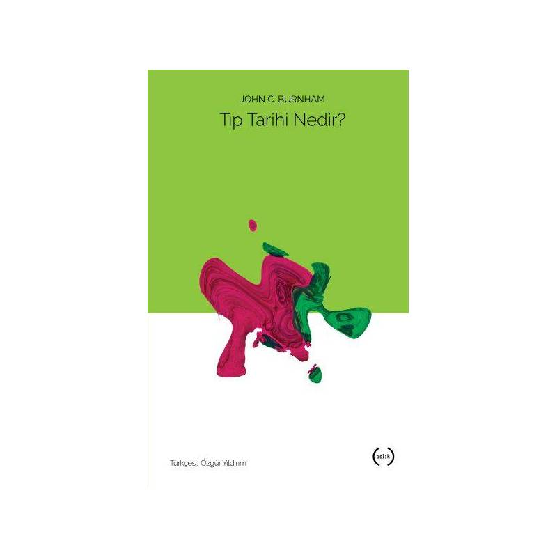 Tıp Tarihi Nedir
