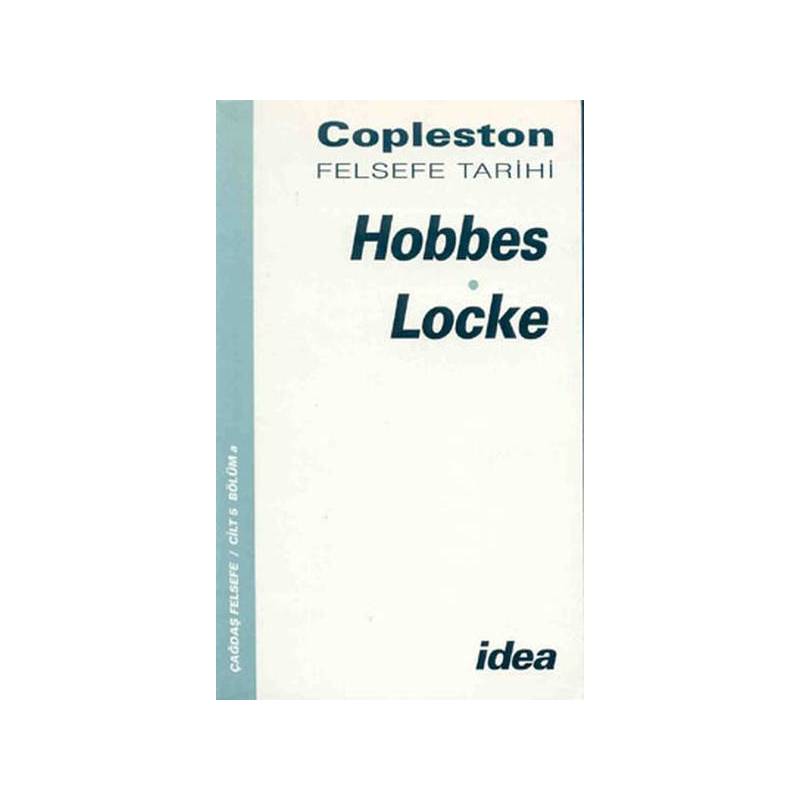 Copleston Felsefe Tarihi Hobbes, Locke Cilt 5 Bölüm B