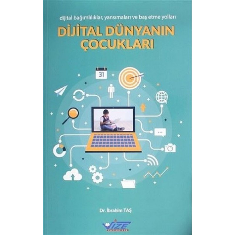 Dijital Dünyanın Çocukları