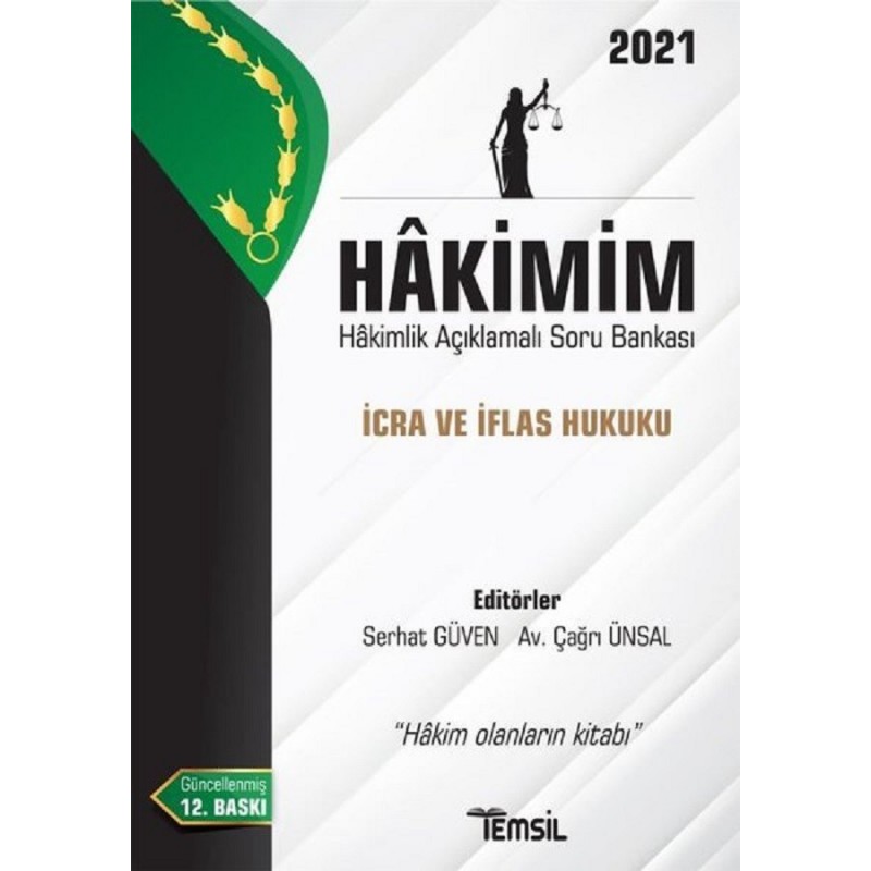 Hakimim İcra Ve İflas Hukuku / Hakimlik Açıklamalı Soru Bankası 2021