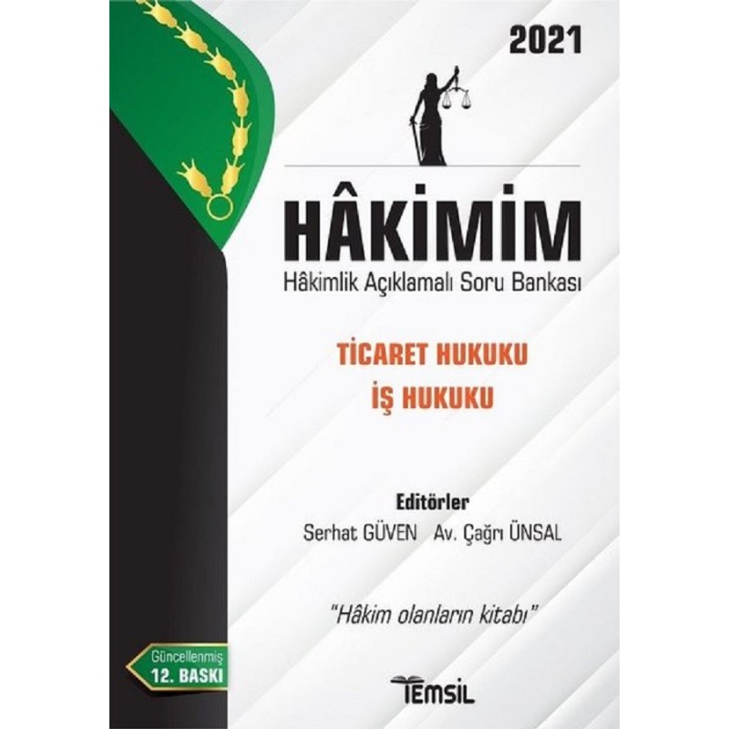 Hakimim Ticaret Hukuku İş Hukuku Hakimlik Açıklamalı Soru Bankası 2021