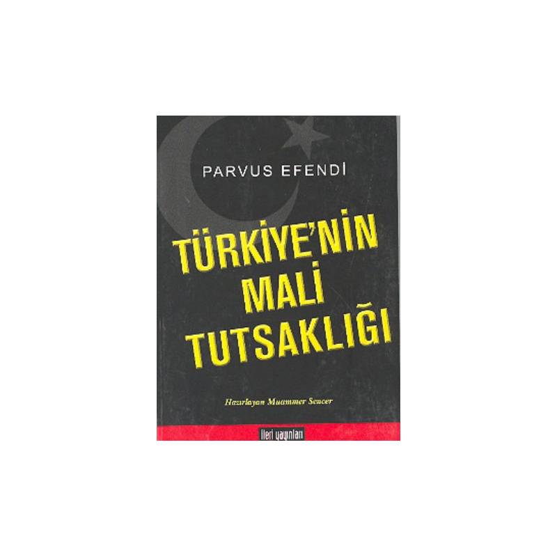 Türkiyenin Mali Tutsaklığı