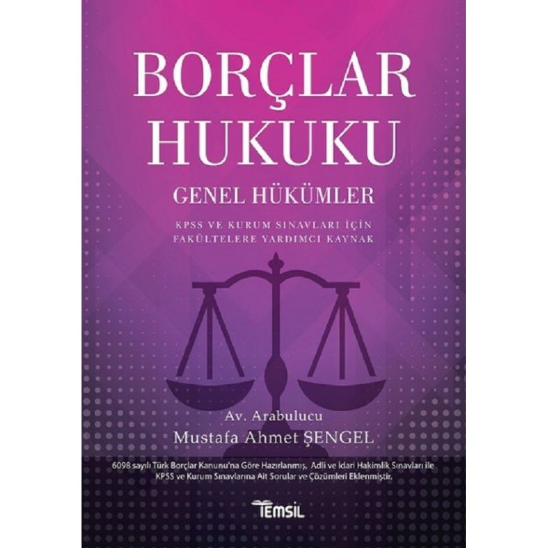 Borçlar Hukuku - Genel Hükümler / Kpss Ve Kurum Sınavları İçin Fakültelere Yardımcı Kaynak