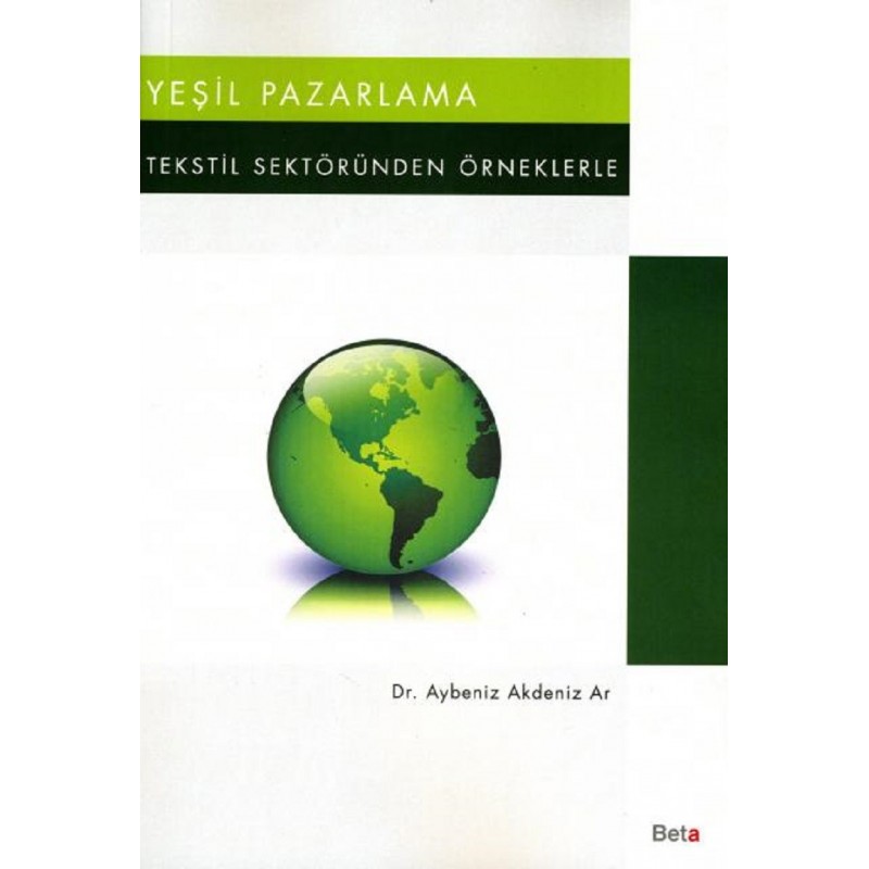 Yeşil Pazarlama / Tekstil Sektöründen Örnekler