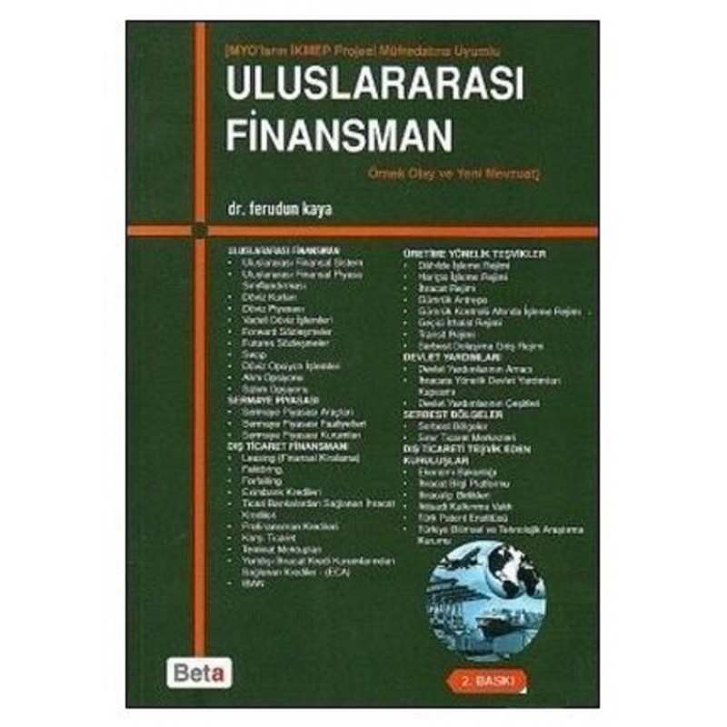 Uluslararası Finansman / Myo'ların İkmep Projesi Müfredatına Uyumlu - Örnek Olay Ve Yeni Mevzuat