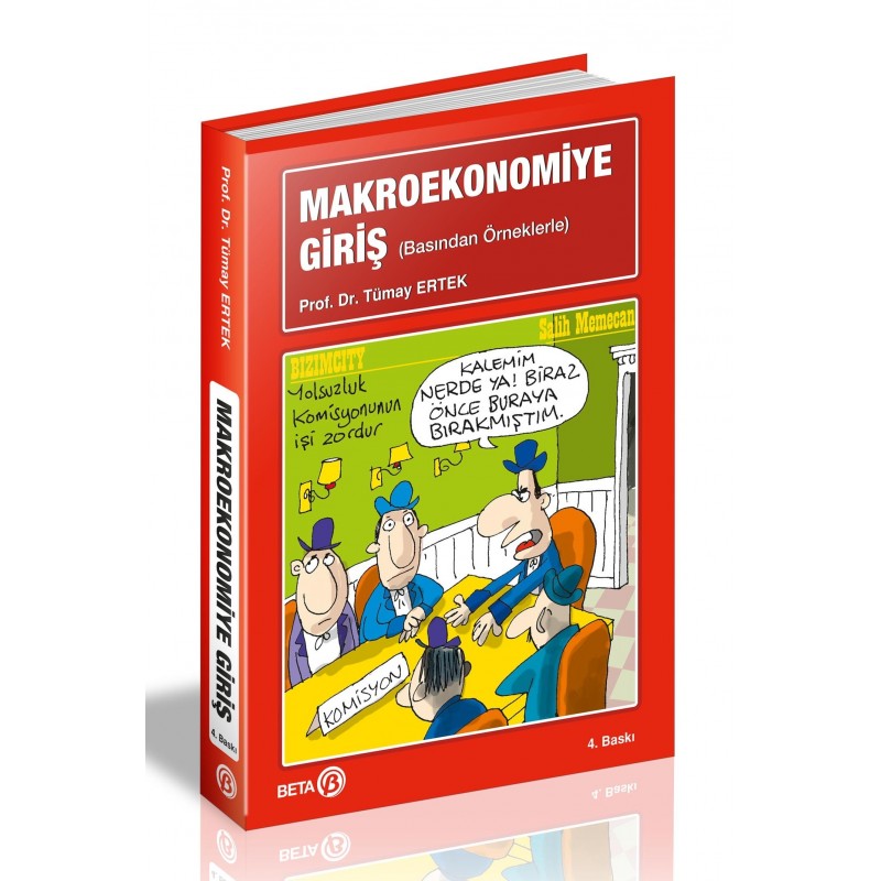 Makroekonomiye Giriş / Basından Örneklerle