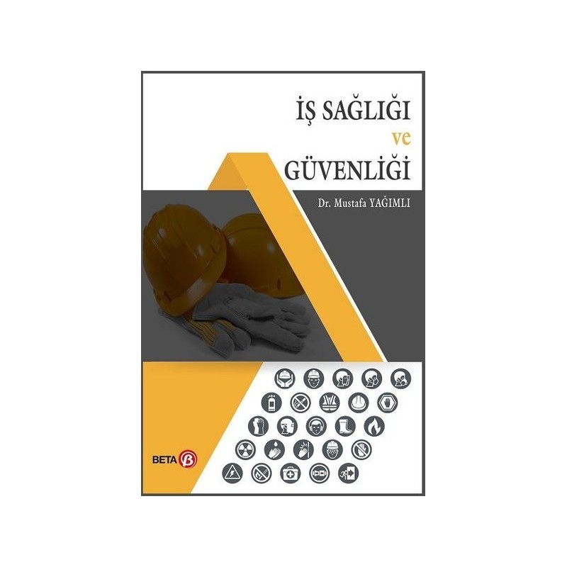 İş Sağlığı Ve Güvenliği