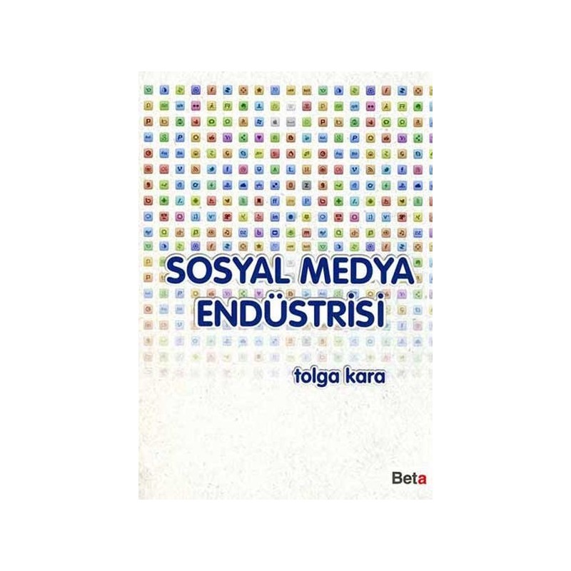 Sosyal Medya Endüstrisi Sosyal Medya Endüstrisi