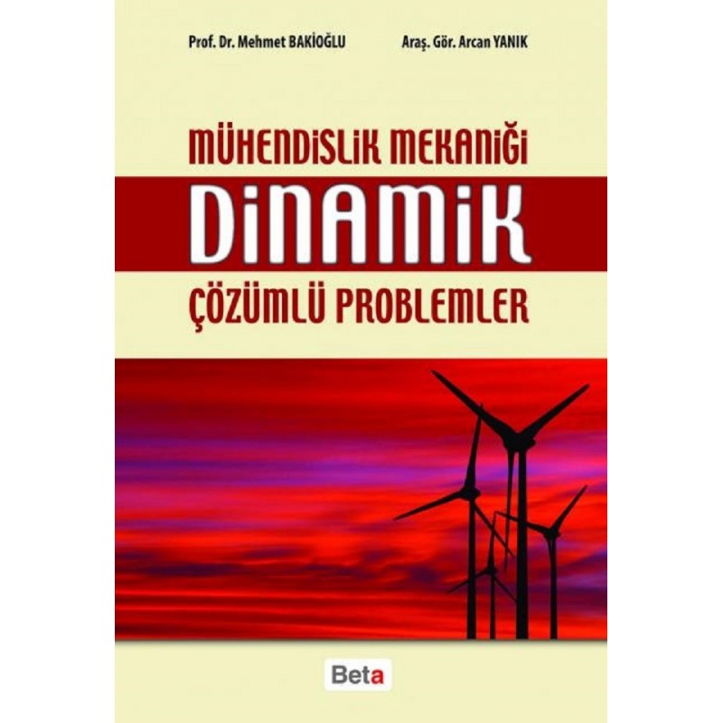 Mühendislik Mekaniği Dinamik Çözümlü Problemler