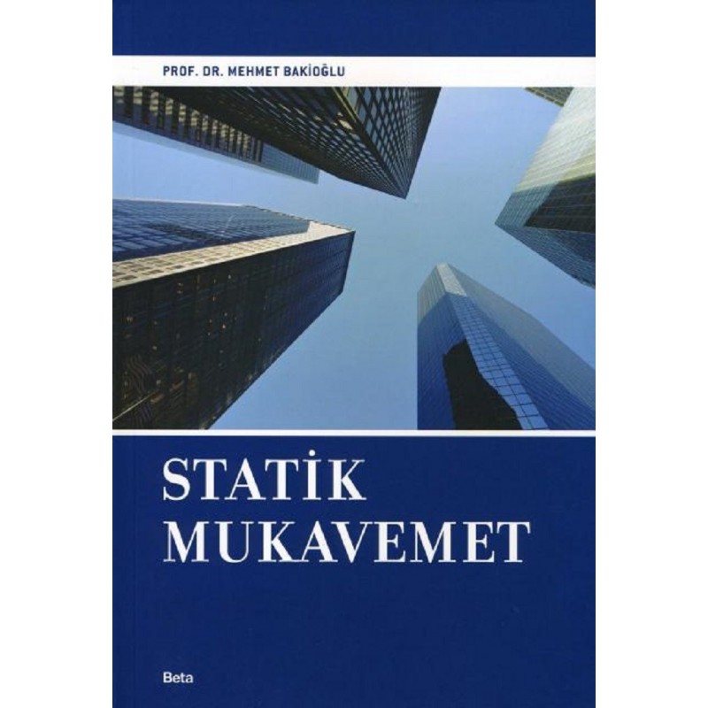 Statik Mukavemet Statik Mukavemet