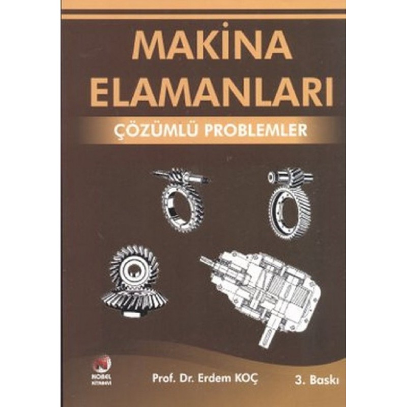 Makina Elemanları / Çözümlü Problemler