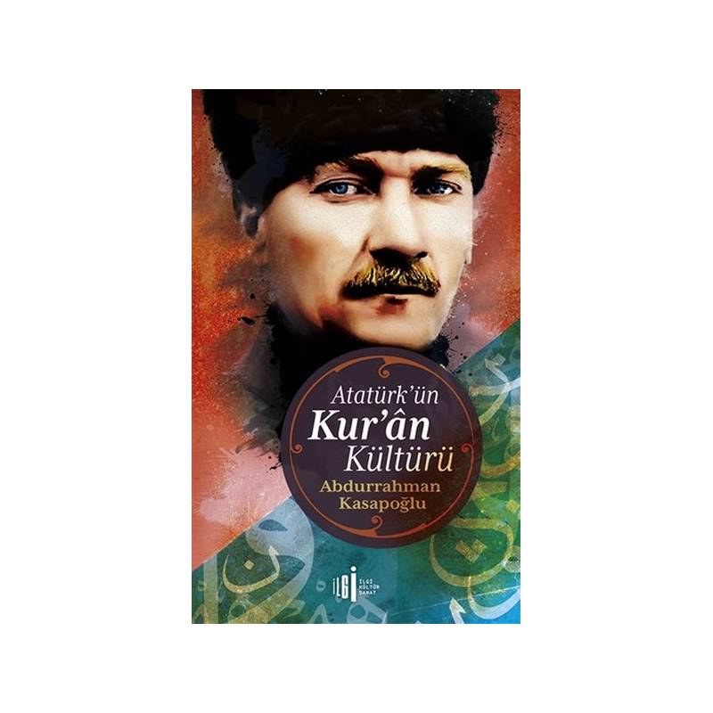 Atatürk'ün Kur'an Kültürü