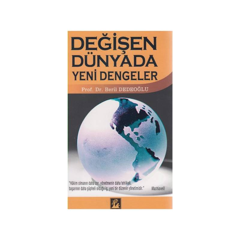Değişen Dünyada Yeni Dengeler